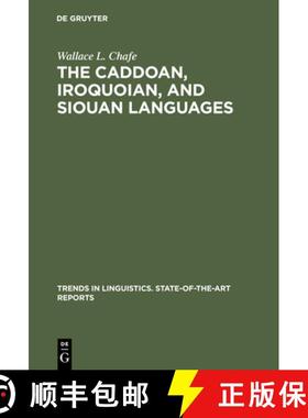 预订 The Caddoan, Iroquoian, and Siouan Languages [9789027934437]