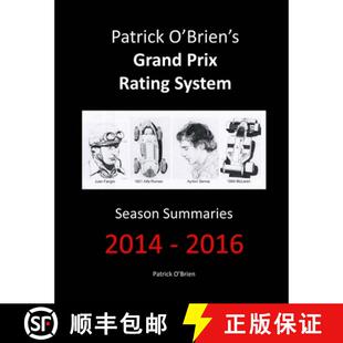 【3-4周达】Patrick O'Brien's Grand Prix Rating System: Season Summaries 2014-2016 [9780244904562]