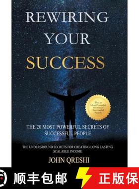 【3-4周达】Rewiring Your Success: The 20 Most Powerful Secrets of Successful People [9780578632230]
