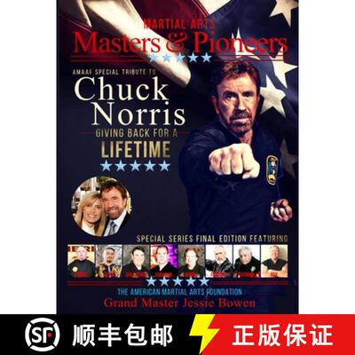 【3-4周达】Martial Arts Masters & Pioneers: Honoring Chuck Norris - Giving Back For A Lifetime [9781716797637]