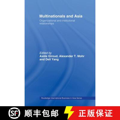 【3-4周达】Multinationals and Asia : Organizational and Institutional Relationships [9780415514057]