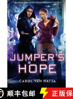 【3-4周达】Jumper's Hope: Central Galactic Concordance Book 4 [9780983174189]