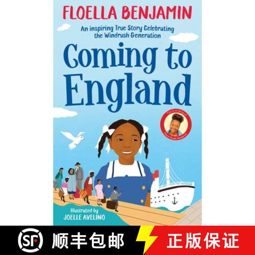 【3-4周达】Coming to England : An Inspiring True Story Celebrating the Windrush Generation [9781529045444]