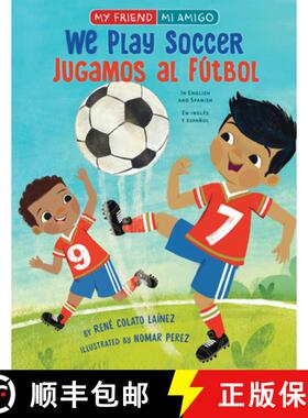 【3-4周达】We Play Soccer / Jugamos Al Fútbol [9780823445066]