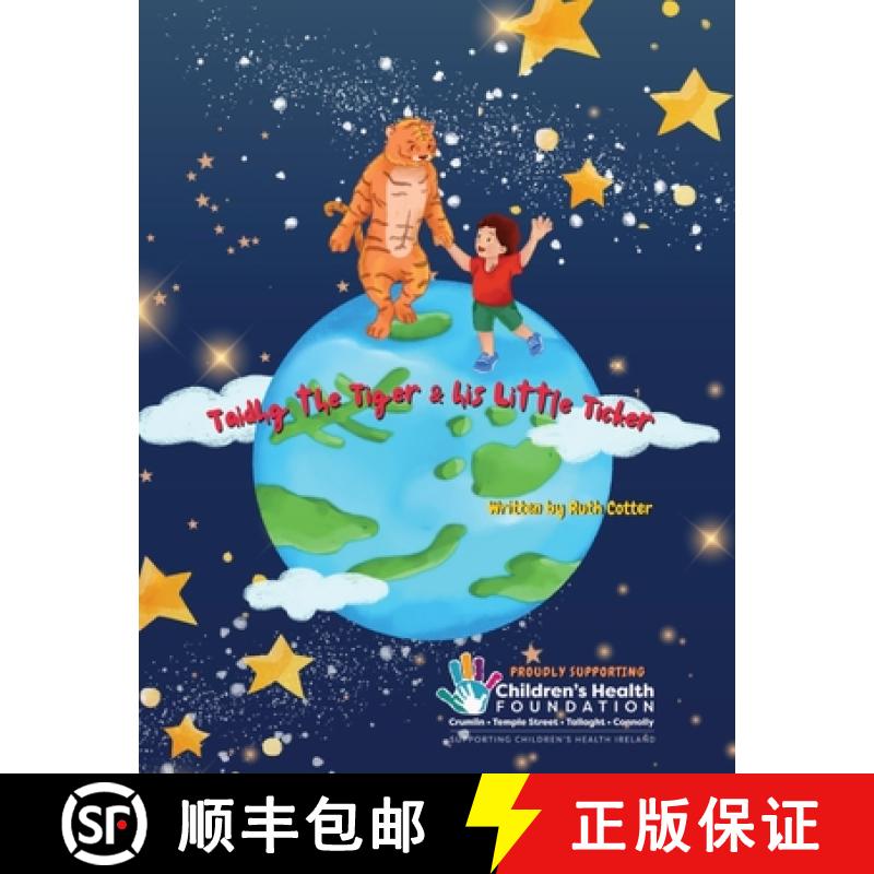【3-4周达】Taidhg the Tiger and his Little Ticker [9781399936859]