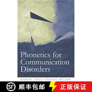【3-4周达】Phonetics for Communication Disorders [9780805853643]