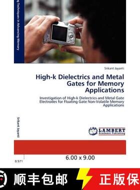 预订 High-K Dielectrics and Metal Gates for Memory Applications [9783846588475]