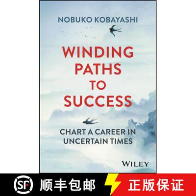【3-4周达】Winding Paths to Success: Chart a Career in Uncert ain Times [9781394157990]