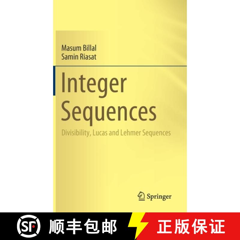【3-4周达】Integer Sequences : Divisibility, Lucas and Lehmer Sequences [9789811605697]