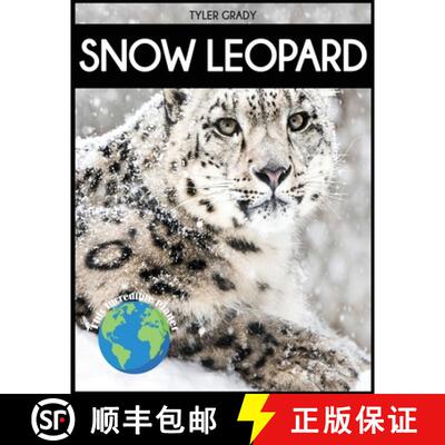 【3-4周达】Snow Leopard: Fascinating Animal Facts for Kid [9781647902322]