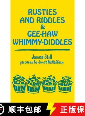 【3-4周达】Rusties and Riddles and Gee-Haw Whimmy-Diddles [9780813116860]