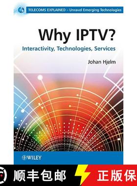 【3-4周达】Why Iptv ? Interactivity, Technologies And Services [Wiley电子电气工程] [9780470998052]