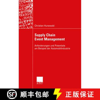 【3-4周达】Supply Chain Event Management : Anforderungen und Potentiale am Beispiel der Automobilindu... [9783824421947]