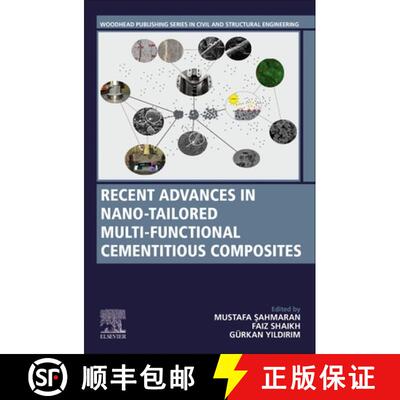 【3-4周达】Recent Advances in Nano-Tailored Multi-Functional Cementitious Composites [9780323852296]