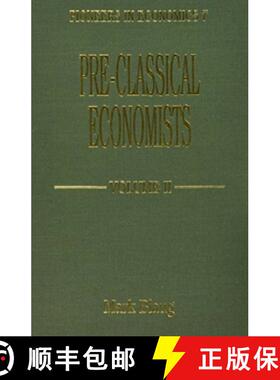 【3-4周达】Pre-classical Economists: Pierre Le Pesant Boisguilbert, 1645-1714, George Berkeley, 1685-... [9781852784690]