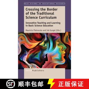 预订 Crossing the Border of the Traditional Science Curriculum: Innovative Teaching and Learning in B... [9789463510394]