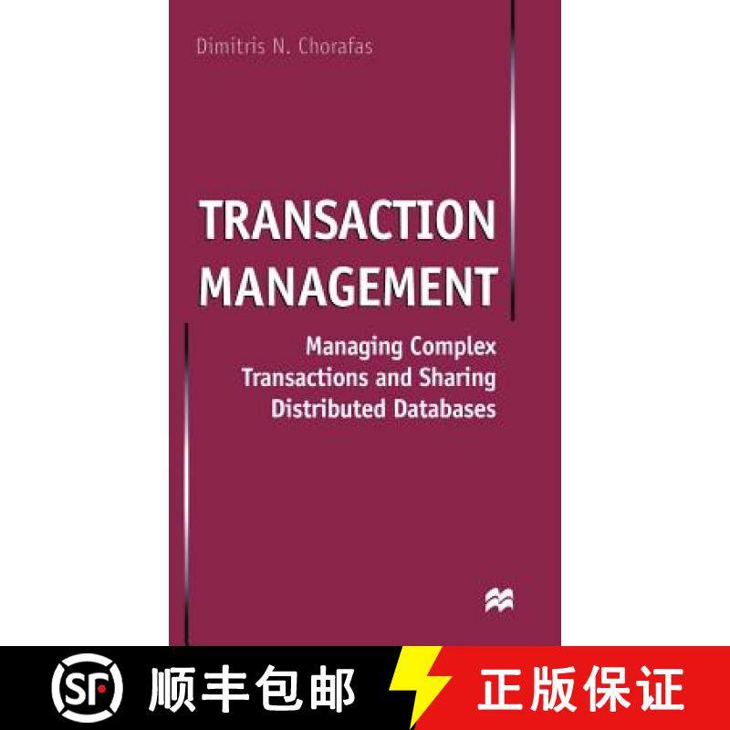 【3-4周达】Transaction Management: Managing Complex Transactions and Sharing Distributed Databases [9780333719022]