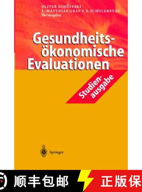 【3-4周达】Gesundheitsoekonomische Evaluationen: Studienausgabe [9783540425847]