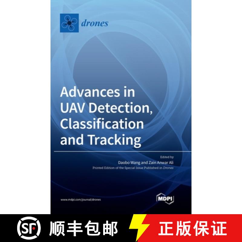 【2-3周达】Advances in UAV Detection, Classification and Tracking [9783036575612]