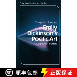 【3-4周达】Emily Dickinson's Poetic Art: A Cognitive Reading [9781501398186]