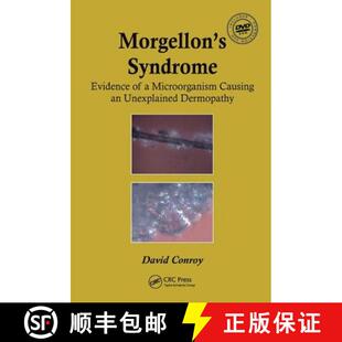 【3-4周达】Morgellon's Syndrome: Evidence of a Microorganism Causing an Unexplained Dermopathy [9781138416765]