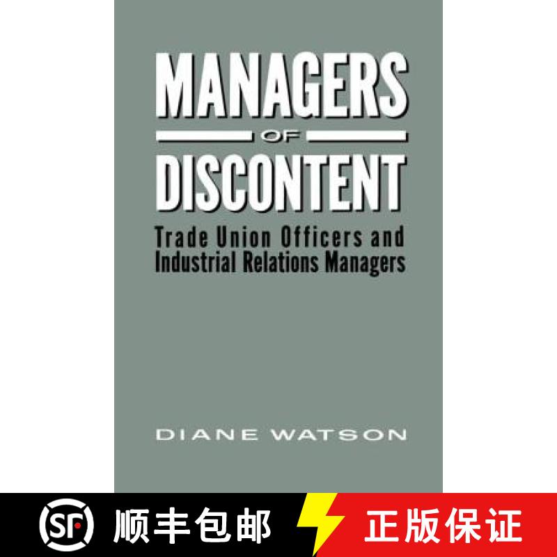 【3-4周达】Managers of Discontent: Trade Union Officers and Industrial Relations Managers [9780415007580]