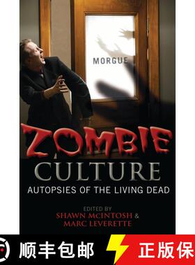 【3-4周达】Zombie Culture : Autopsies of the Living Dead [9780810860438]