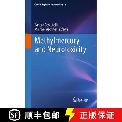 【3-4周达】Methylmercury and Neurotoxicity [9781489993366]
