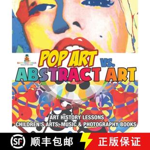 Abstract History vs. Pop Photography Music Lessons Books Art Arts 4周达 9798869415578 Children