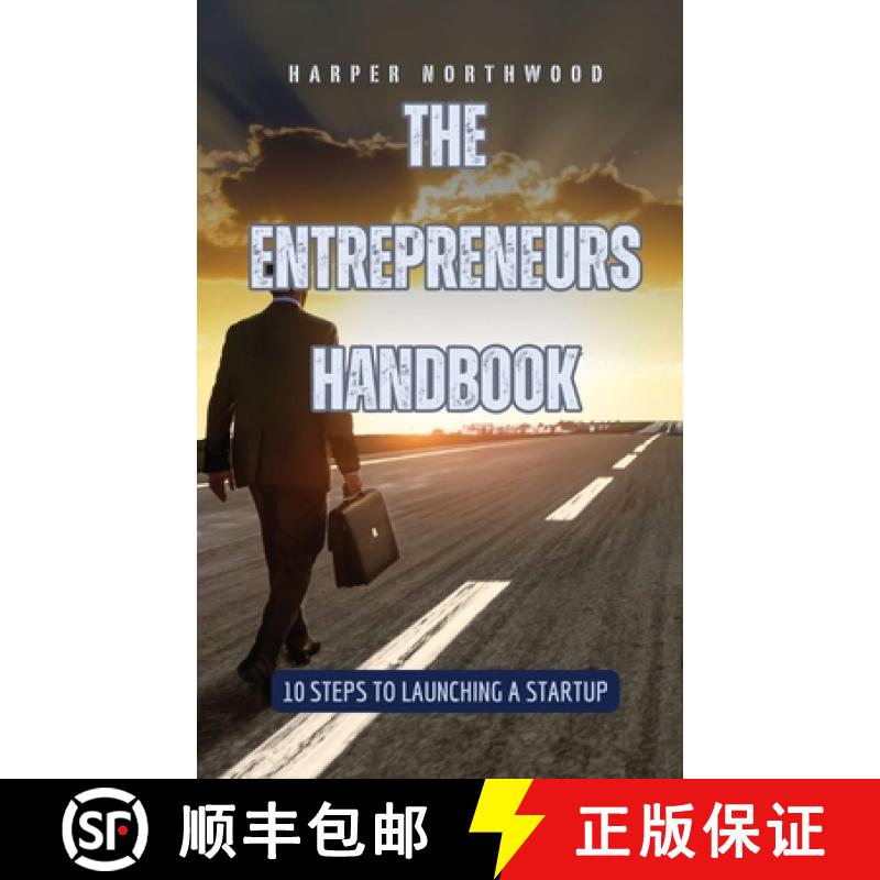 预订 The Entrepreneurs Handbook: 10 Steps to Launching a Startup [9798330230402]