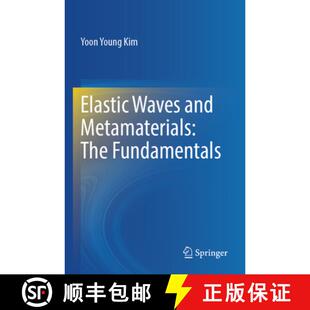 Elastic Waves Fundamentals 9789819947782 The 4周达 Metamaterials and