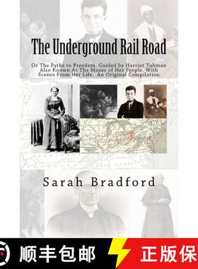 【3-4周达】Tubman's Underground Rail: Her Paths to Freedom. Guided by Harriet Tubman also known as th... [9781946640659]