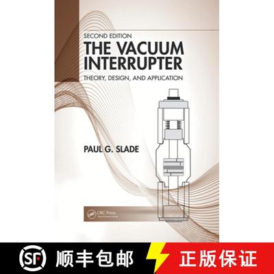 【3-4周达】The Vacuum Interrupter: Theory, Design, and Application [9780367275051]