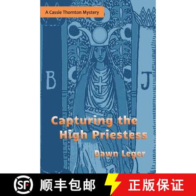 【3-4周达】Capturing the High Priestess: A Cassie Thornton Mystery [9780960001705]