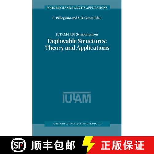 【3-4周达】IUTAM-IASS Symposium on Deployable Structures: Theory and Applications: Proceedings of the... [9789048155392]