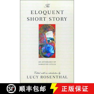 【3-4周达】The Eloquent Short Story – Varieties of Narration An Anthology [9780892552924]