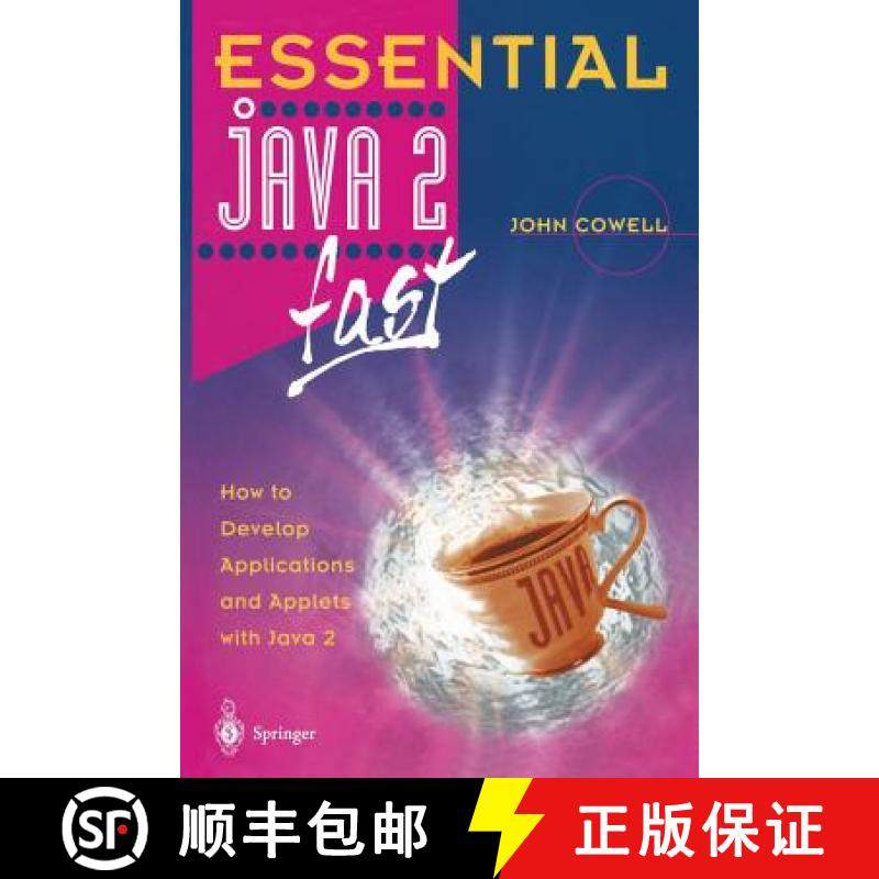 【3-4周达】Essential Java 2 fast : How to develop applications and applets with Java 2 [9781852330712]
