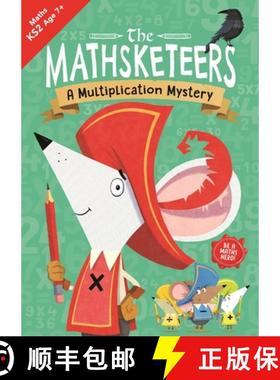 【3-4周达】The Mathsketeers - A Multiplication Mystery: A Key Stage 2 Home Learning Resource Volume 4 [9781780557465]