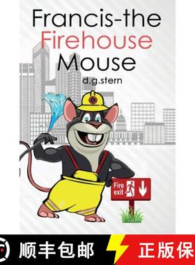 【3-4周达】Francis-the Firehouse Mouse [9780990610397]