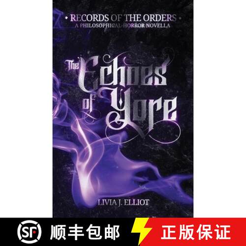 【3-4周达】The Echoes of Yore: A Philosophical-Horror Novella [9781764544214]