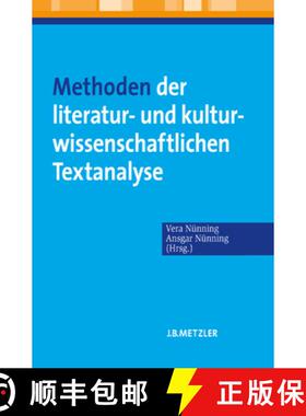 【3-4周达】Methoden der literatur- und kulturwissenschaftlichen Textanalyse [9783476021625]
