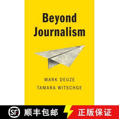 【3-4周达】精装 Beyond Journalism [Wiley传媒] [9780745643410]
