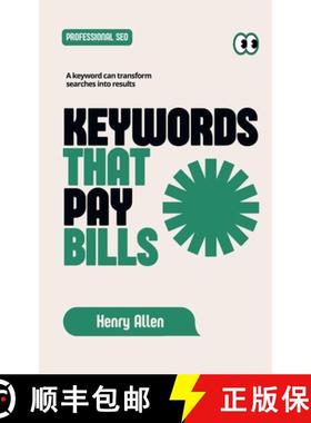 【3-4周达】Keywords That Pay Bills [9798230591634]