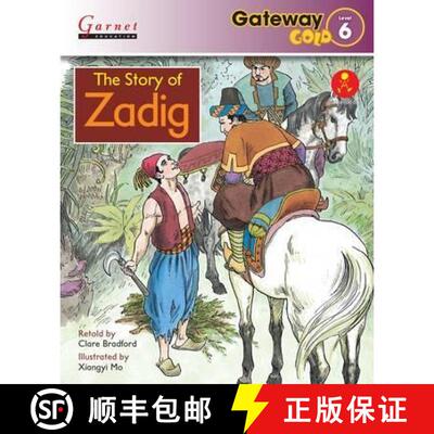 【3-4周达】Gateway Gold Level 6 Reader Book 4 - The Story of Zadig [9781782601425]