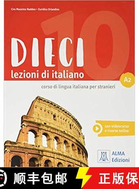 【3-4周达】Dieci: Libro + ebook interattivo A2 [9788861826823]