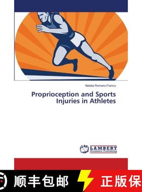 预订 Proprioception and Sports Injuries in Athletes [9783659246739]