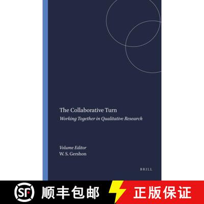 预订 The Collaborative Turn: Working Together in Qualitative Research [9789087909581]