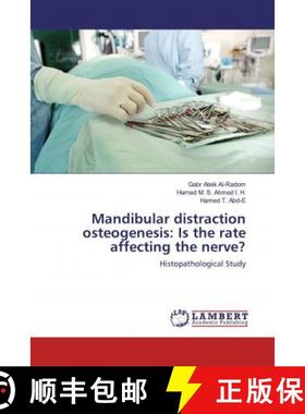 预订 Mandibular distraction osteogenesis: Is the rate affecting the nerve? [9783659383571]