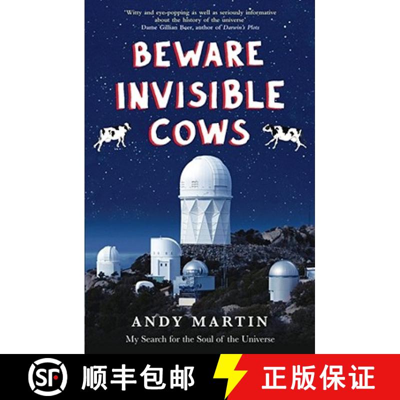 预订 Beware Invisible Cows: My Search for the Soul of the Universe [9781847374165]