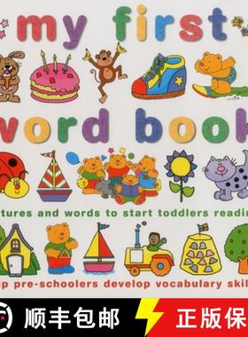 【3-4周达】My First Word Book: Pictures and Words to Start Toddlers Reading and to Help Pre-schoolers... [9781843226178]